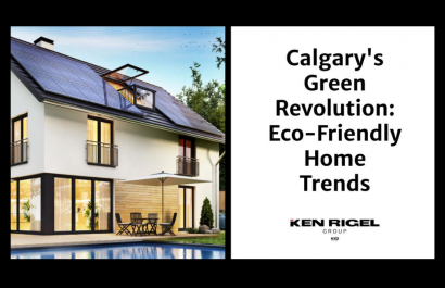 Calgary's Green Revolution: Eco-Friendly Home Trends